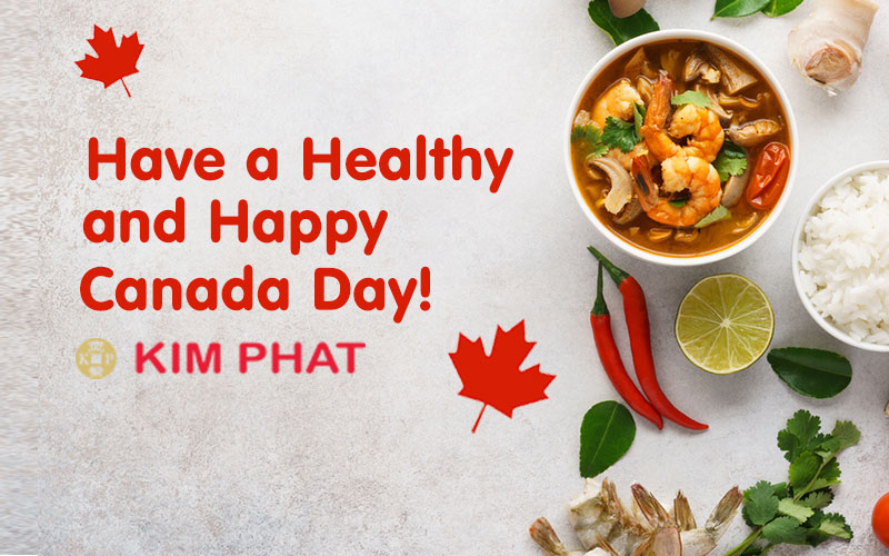 Supermarchés Kim Phat wishes you and your family a Healthy and Happy Canada Day!