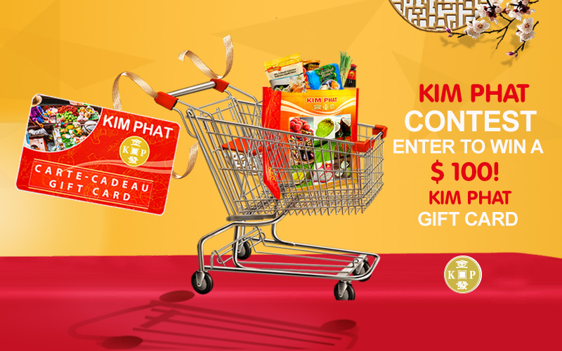 Enter the Kim Phat New Year 2022 Gift  Card Contest for a chance to win a $100 Grocery  Gift Card!
