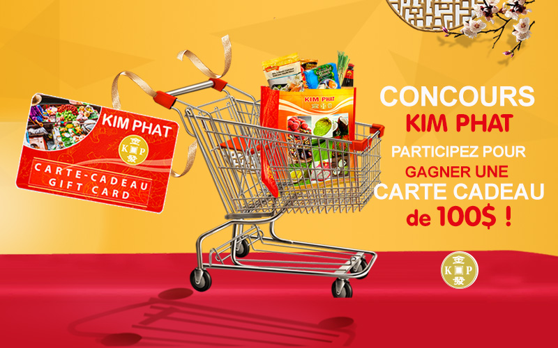 Participez au concours du Nouvel An 2022 de Kim Phat pour avoir une chance de gagner une carte-cadeau d’épicerie de 100 $