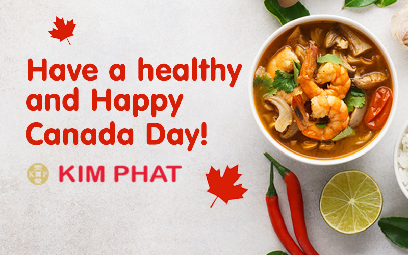 Supermarchés Kim Phat wishes you and your family a Healthy and Happy Canada Day!