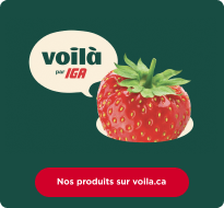 Nos produits sur voila.ca